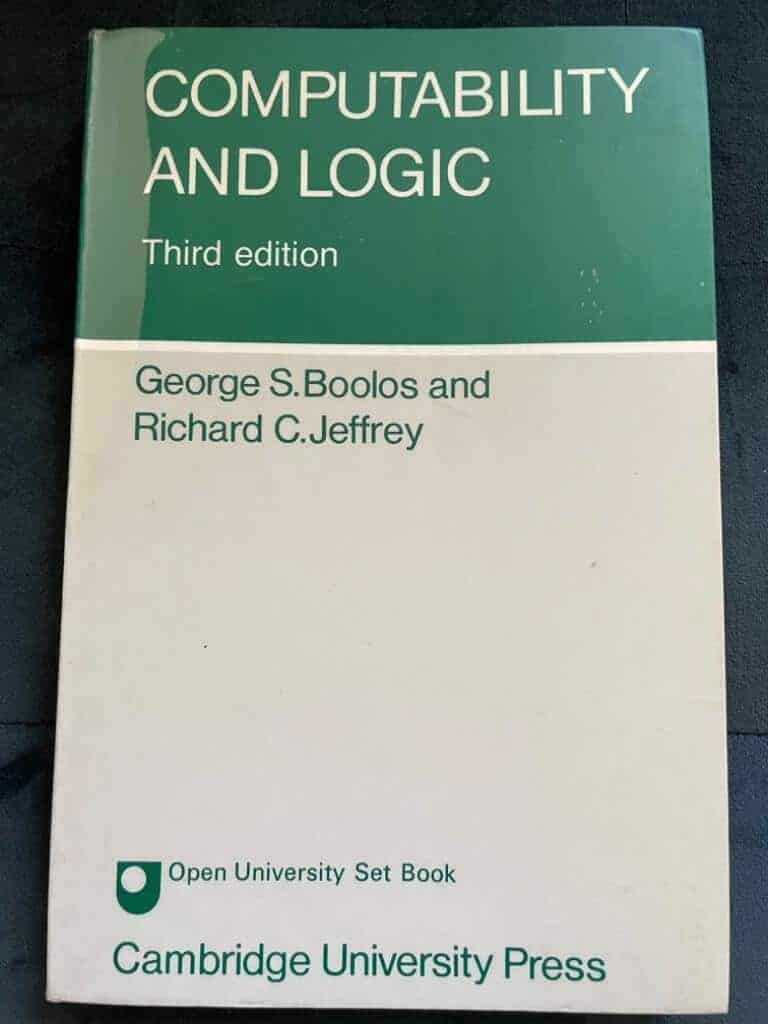 Boolos, George S.; Jeffrey, Richard C. : Computability and Logic