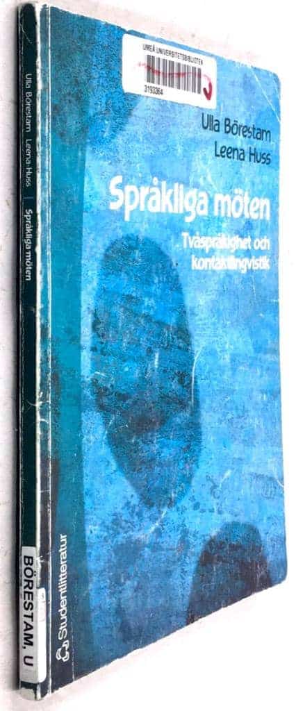 Börestam Uhlmann, Ulla ; Huss ; Leena : Språkliga möten