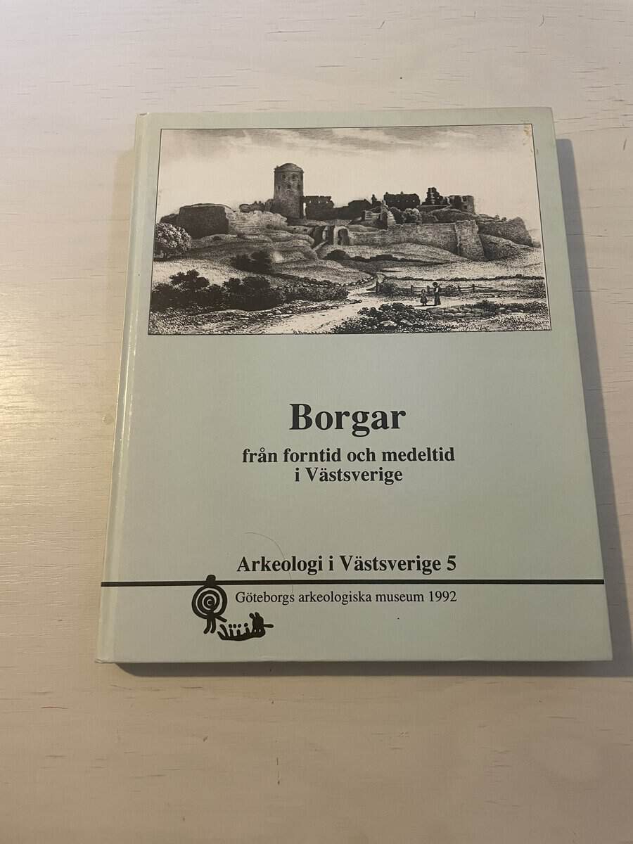 Borgar från forntid och medeltid i Västsverige