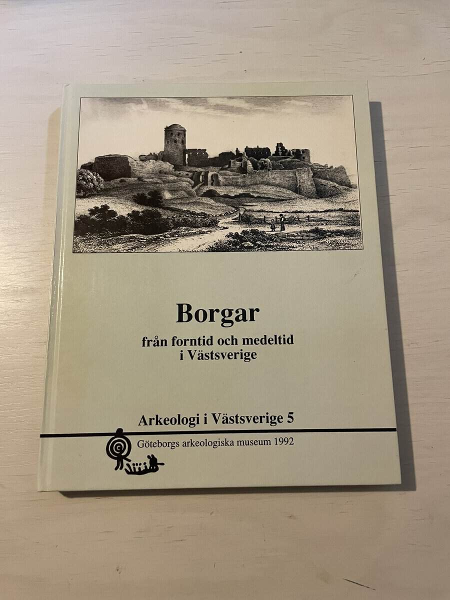 Borgar från forntid och medeltid i Västsverige