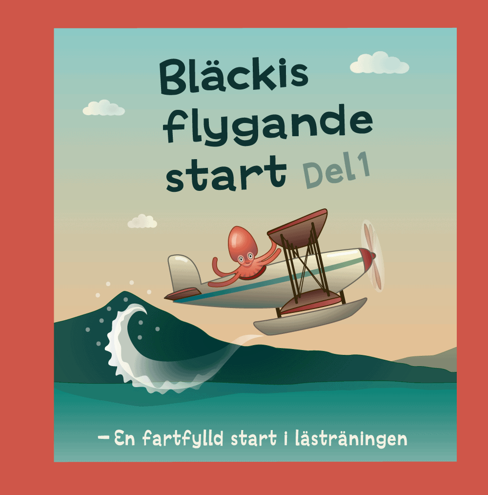Borges, Helena ; Söe-Knudsen, Carina : Bläckis flygande start, Del 1