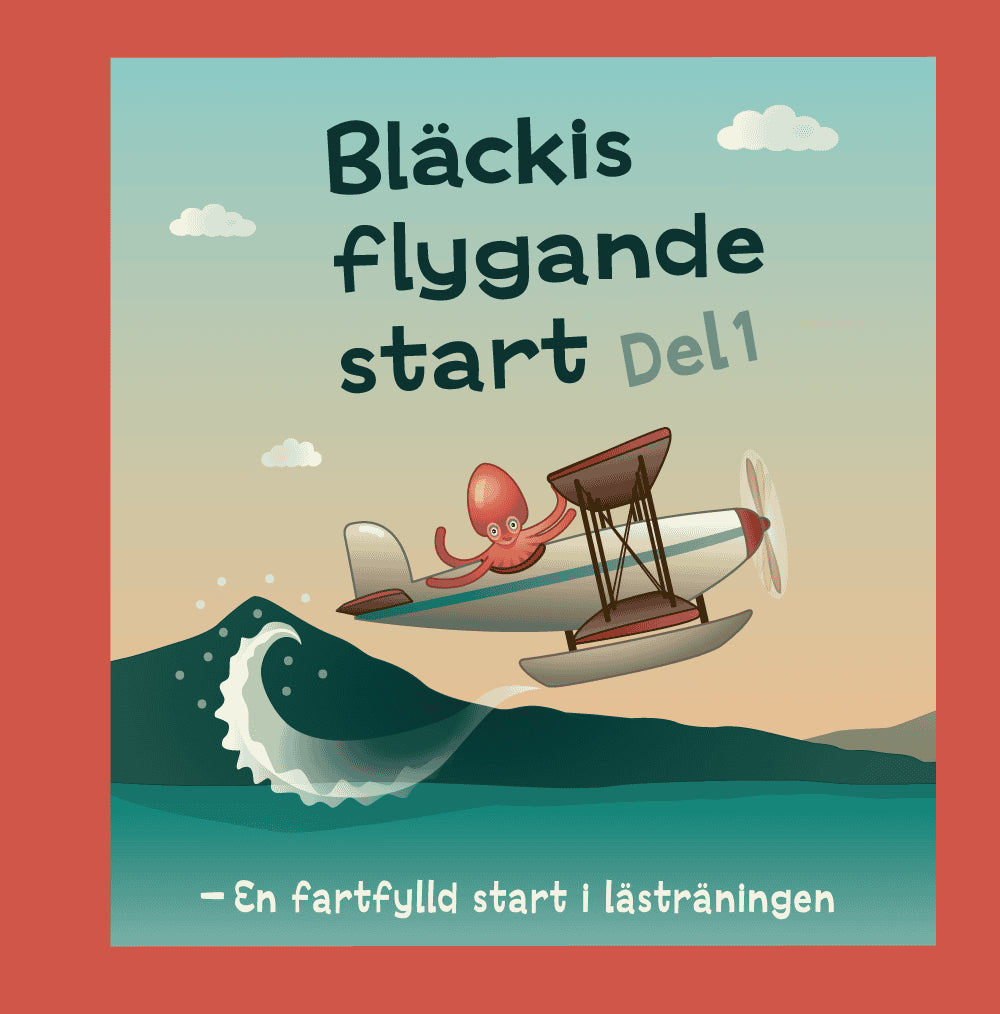 Borges, Helena ; Söe-Knudsen, Carina : Bläckis flygande start, Del 1