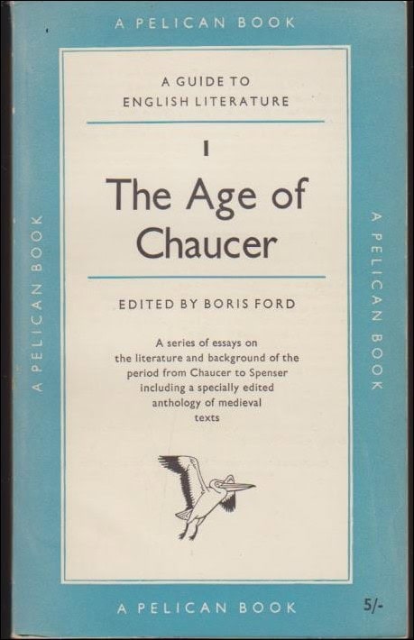 Boris Ford : The Pelican Guide to English Literature