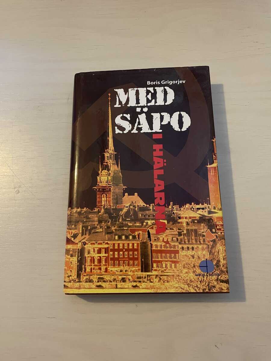 Boris Nikolaevi Grigor ev : Med Säpo i hälarna