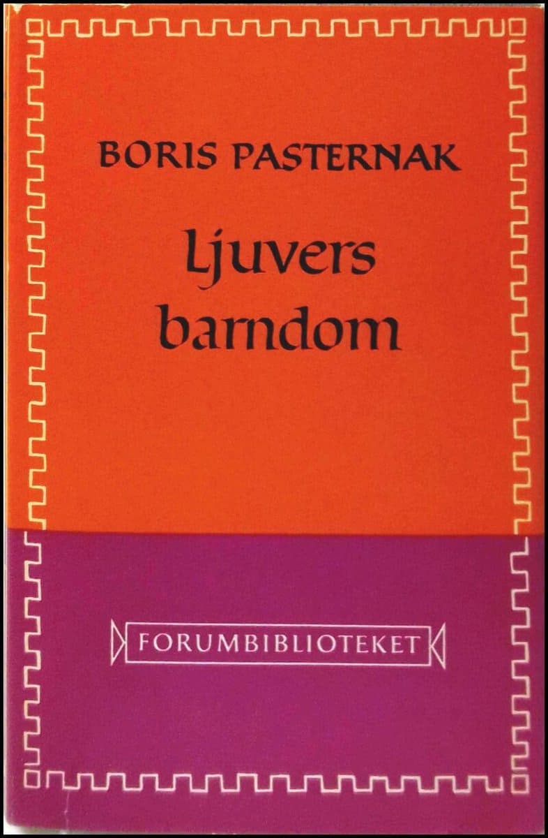 Boris Pasternak : Ljuvers barndom