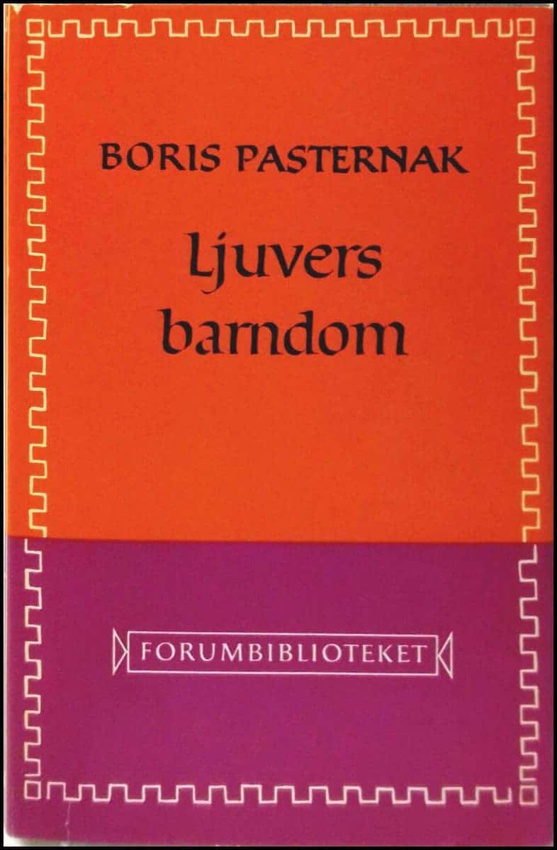 Boris Pasternak : Ljuvers barndom