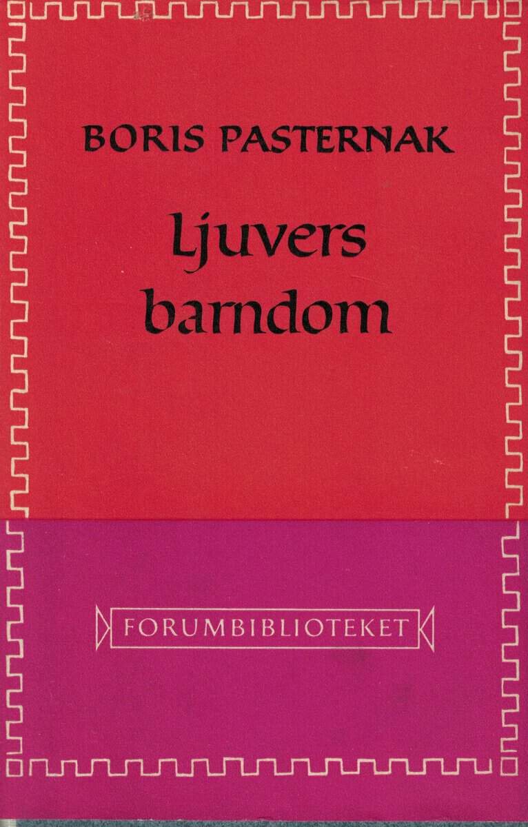Boris Pasternak : Ljuvers barndom