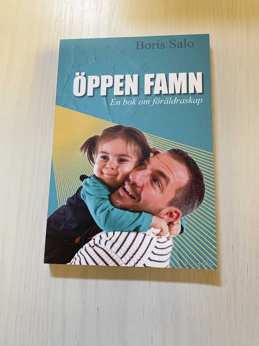 Boris Salo : Öppen famn en bok om föräldraskap