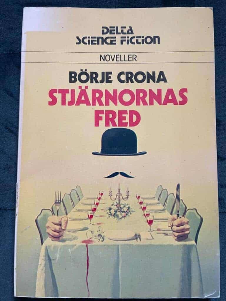 Börje Crona : Stjärnornas Fred