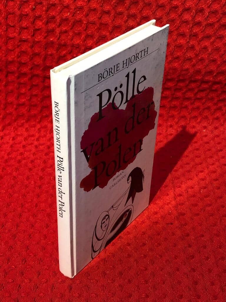 Börje Hjorth : Pölle van der Polen