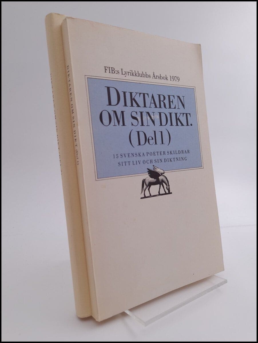 Börje Lindström : Diktaren om sin dikt
