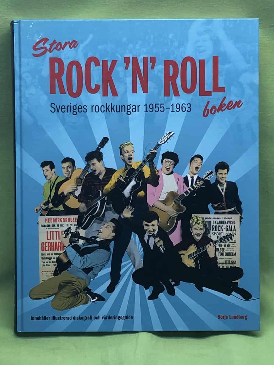 Börje Lundberg : Rockkungarna - sveriges första idoler