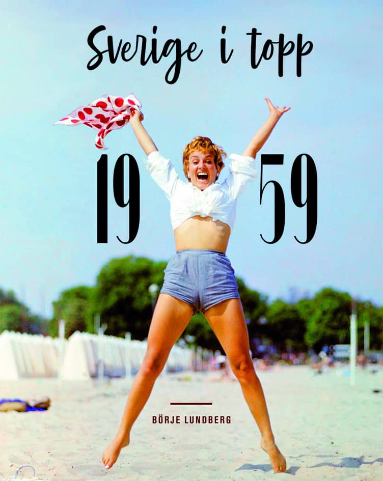 Börje Lundberg : Sverige i topp 1959