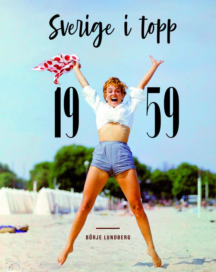 Börje Lundberg : Sverige i topp 1959