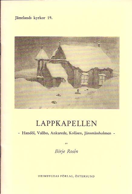 Börje Rosén : Lappkapellen i Jämtlands län