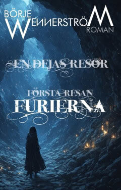 Börje Wennerström : Furierna