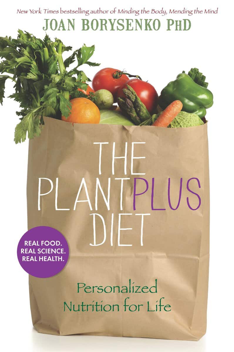 Borysenko, Joan Z., Ph.d. ; Borysenko, Joan Z., Ph.d. ; Borysenko, Joan Z., Ph.d. ; Borysenko, Joan Z., Ph.d. : Plantplus diet solution - personalized nutrition for life