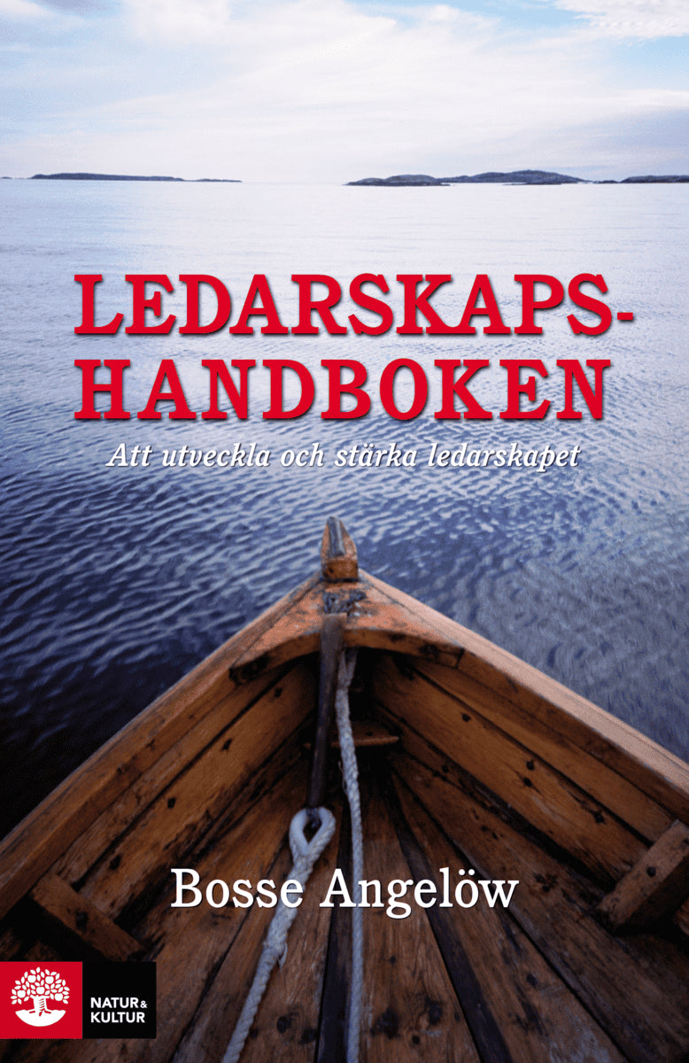 Bosse Angelöw : Ledarskapshandboken