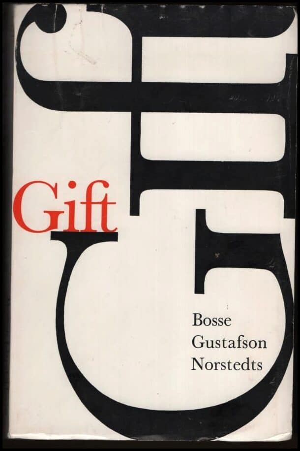 Bosse Gustafson : Gift