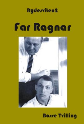 Bosse Tvilling : Far Ragnar