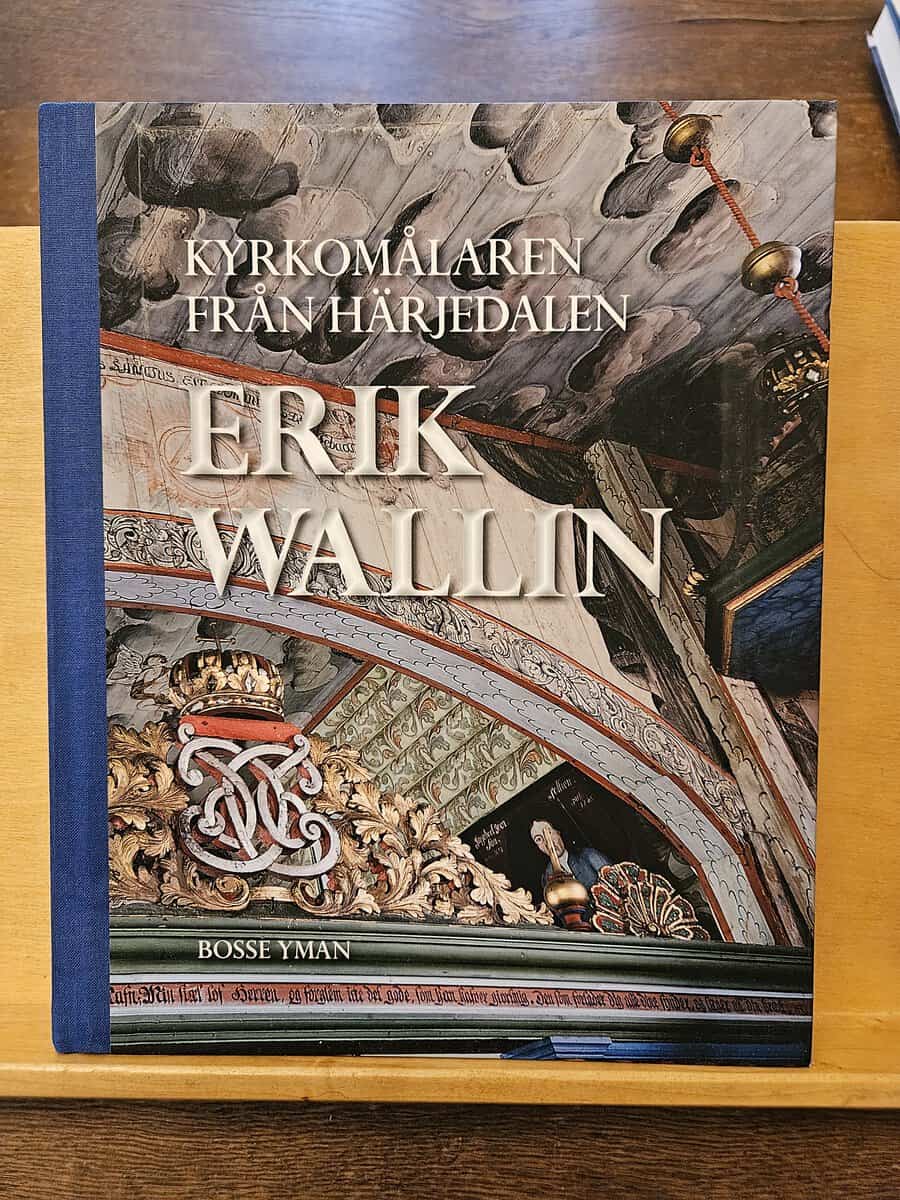 Bosse Yman : Kyrkomålaren från Härjedalen Erik Wallin