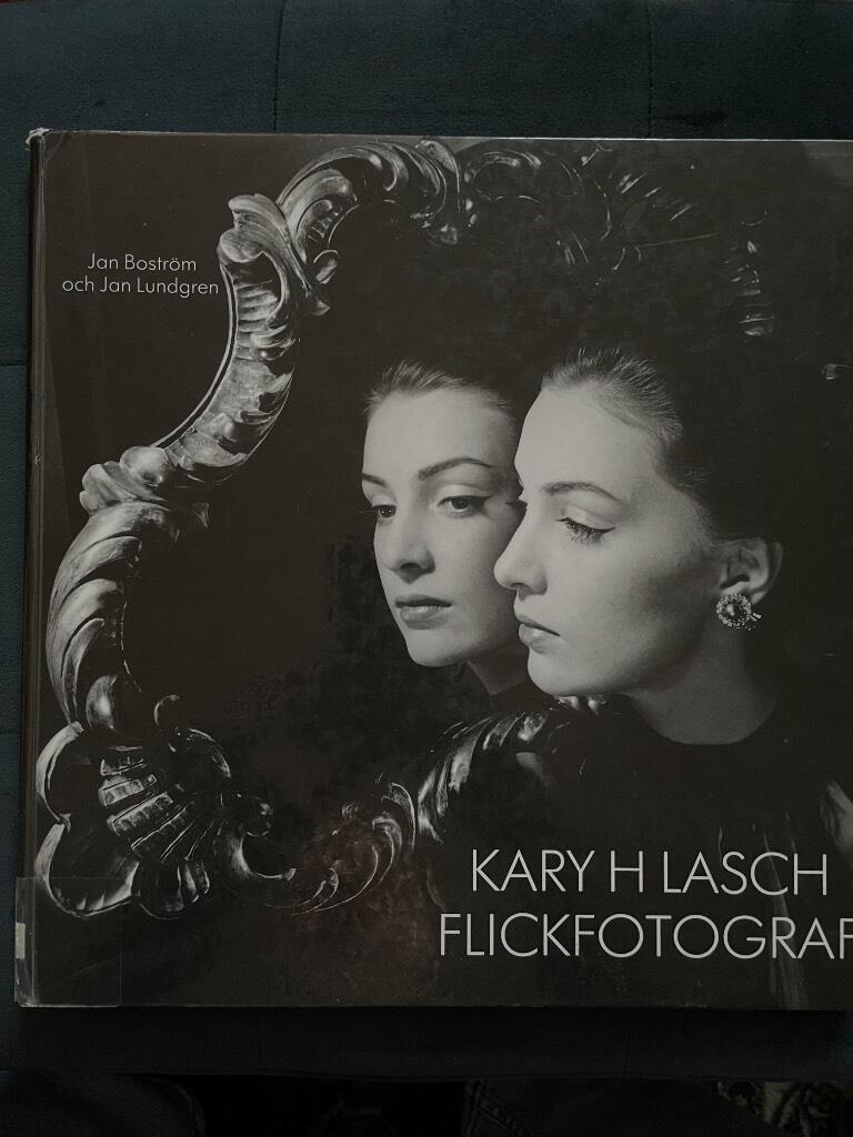 Boström, Jan ; Lundgren, Jan ; Lasch, Kary H. ; Dagens nyheter : Kary H Lasch flickfotograf