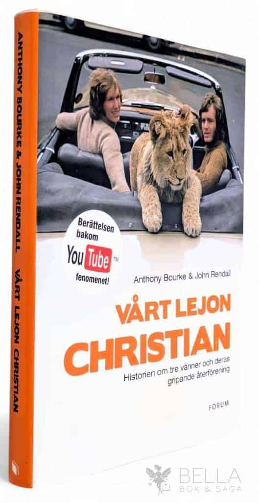 Bourke, Anthony ; John Rendall : Vårt lejon Christian
