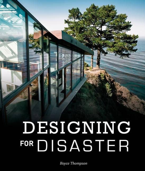 Boyce Thompson : Designing For Disaster