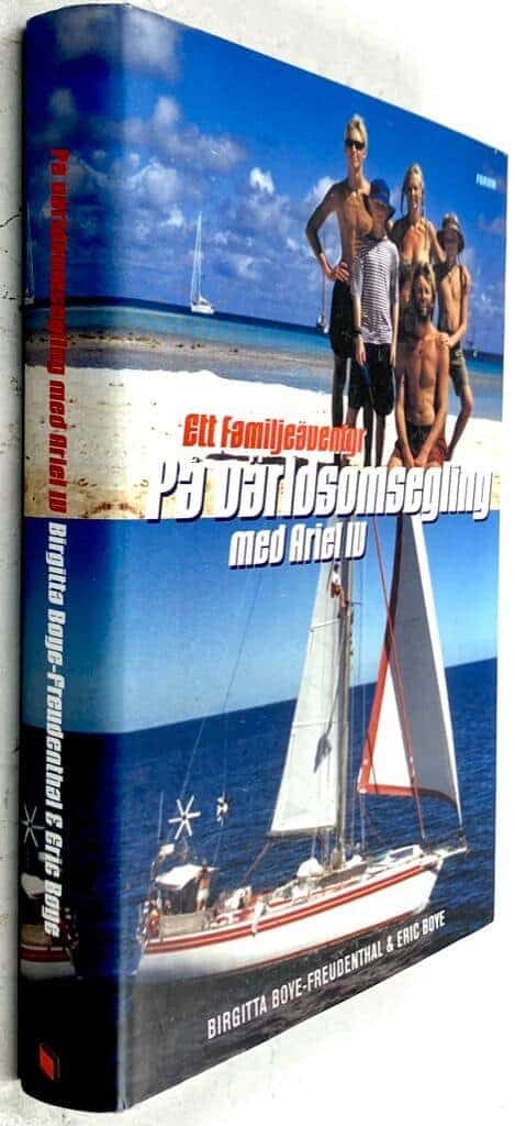 Boye-Freudenthal, Birgitta ; Boye, Eric : På världsomsegling med Ariel IV