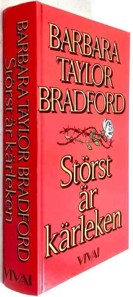 Bradford, Barbara Taylor ; Fallenius, Ella : Störst är kärleken