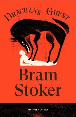 Bram Stoker : Dracula's Guest