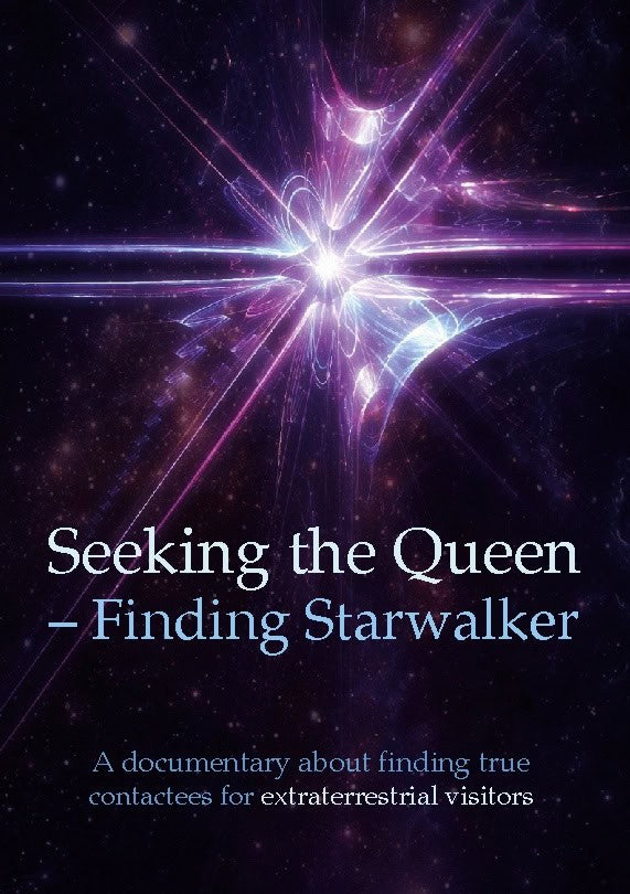 Brandes, Betina ; Peters, Kerstin ; Svensson, Henry ; Nyman, Calle : Seeking the queen finding starwalker : a documentary on finding true contactees