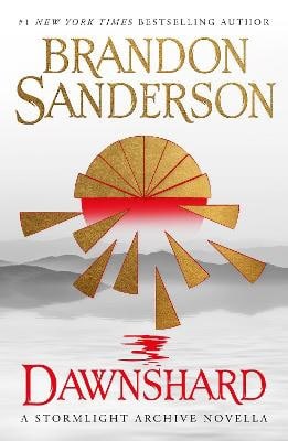 Brandon Sanderson : Dawnshard