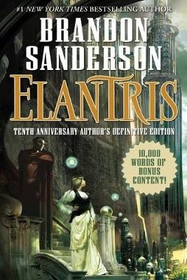 Brandon Sanderson : Elantris