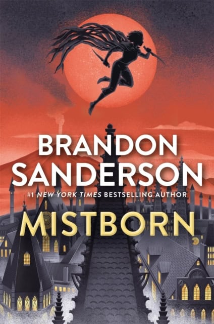 Brandon Sanderson : Mistborn