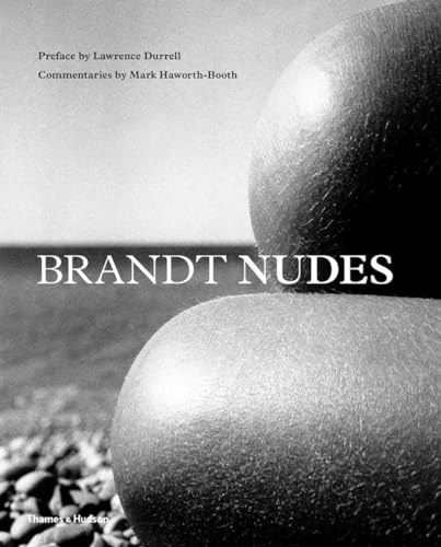 Brandt, Bill (foto) ; Hawsworth-Booth, Mark (text) : Brandt Nudes