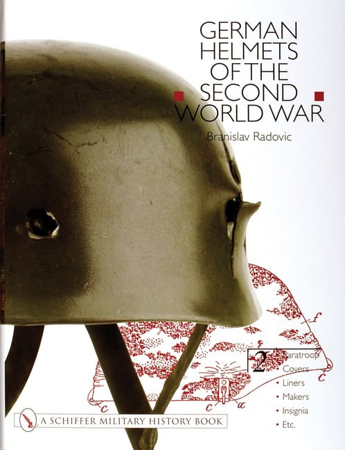 Branislav Radovic : German helmets of the second world war - volume two: paratroop . covers . l