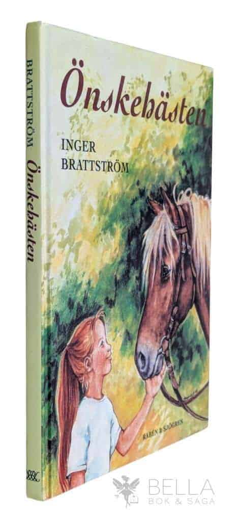 Brattström, Inger ; Nordqvist, Margareta : Önskehästen