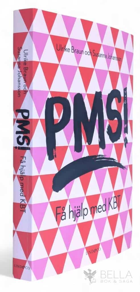 Braun, Ulrike ; Susanna Johansson : PMS!