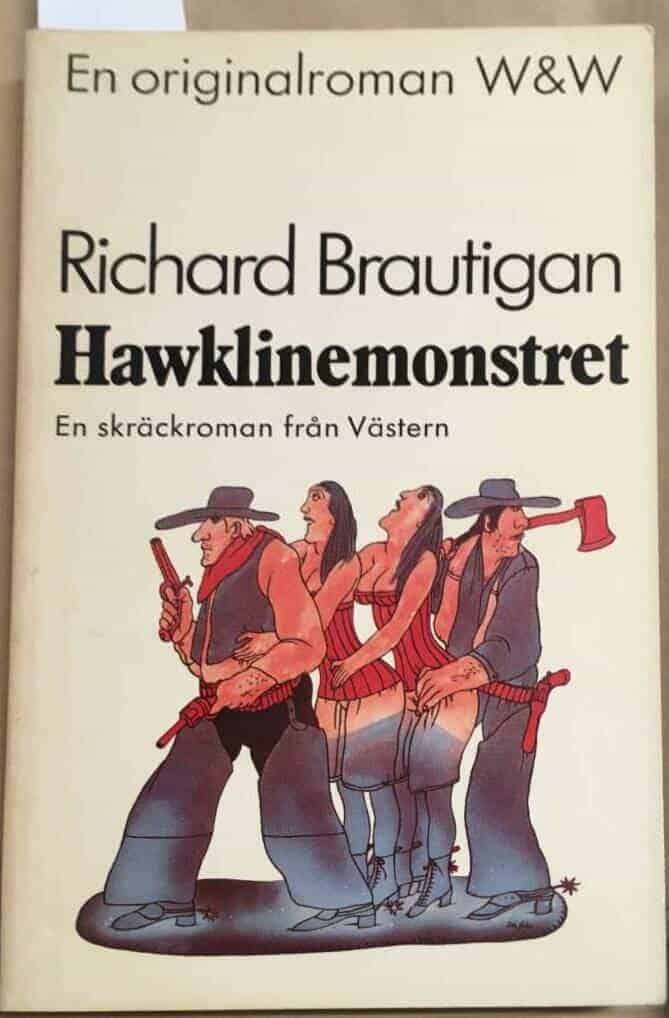 Brautigan, Richard ; Lundgren, Caj : Hawklinemonstret