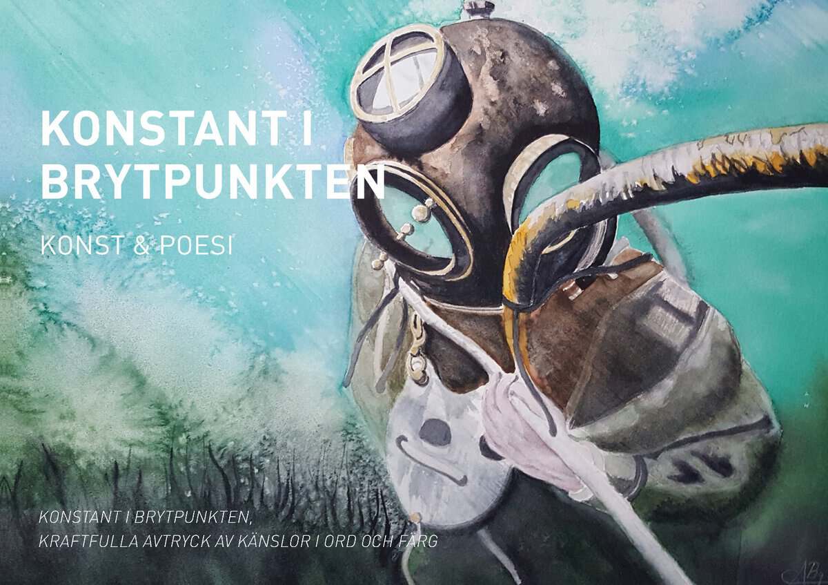 Bremberg, Alicia ; Fuentes, Cristina ; Lövkvist, Sanna : Konstant i brytpunkten : konst & poesi