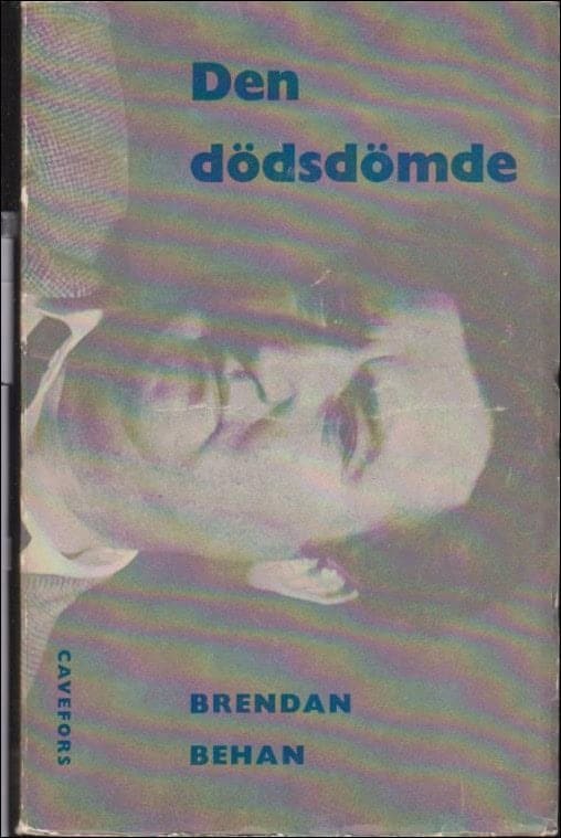 Brendan Behan : Den dödsdömde