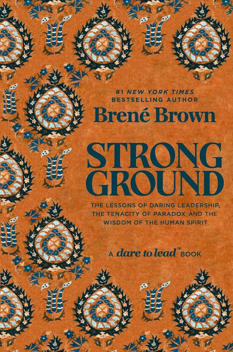 Brené Brown : Strong ground