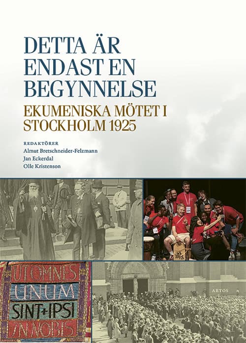 Bretschneider-Felzmann, Almut ; Eckerdal, Jan ; Kristenson, Olle [red.] : Detta är endast en begynnelse