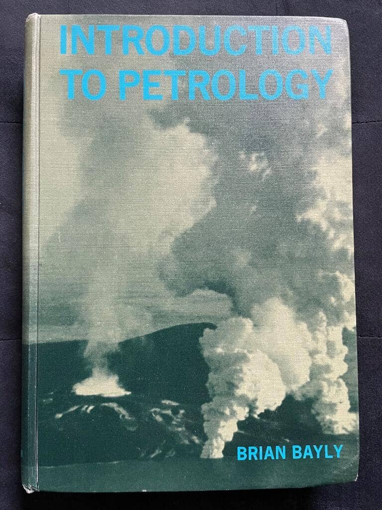 Brian Bayly : Introduction to Petrology