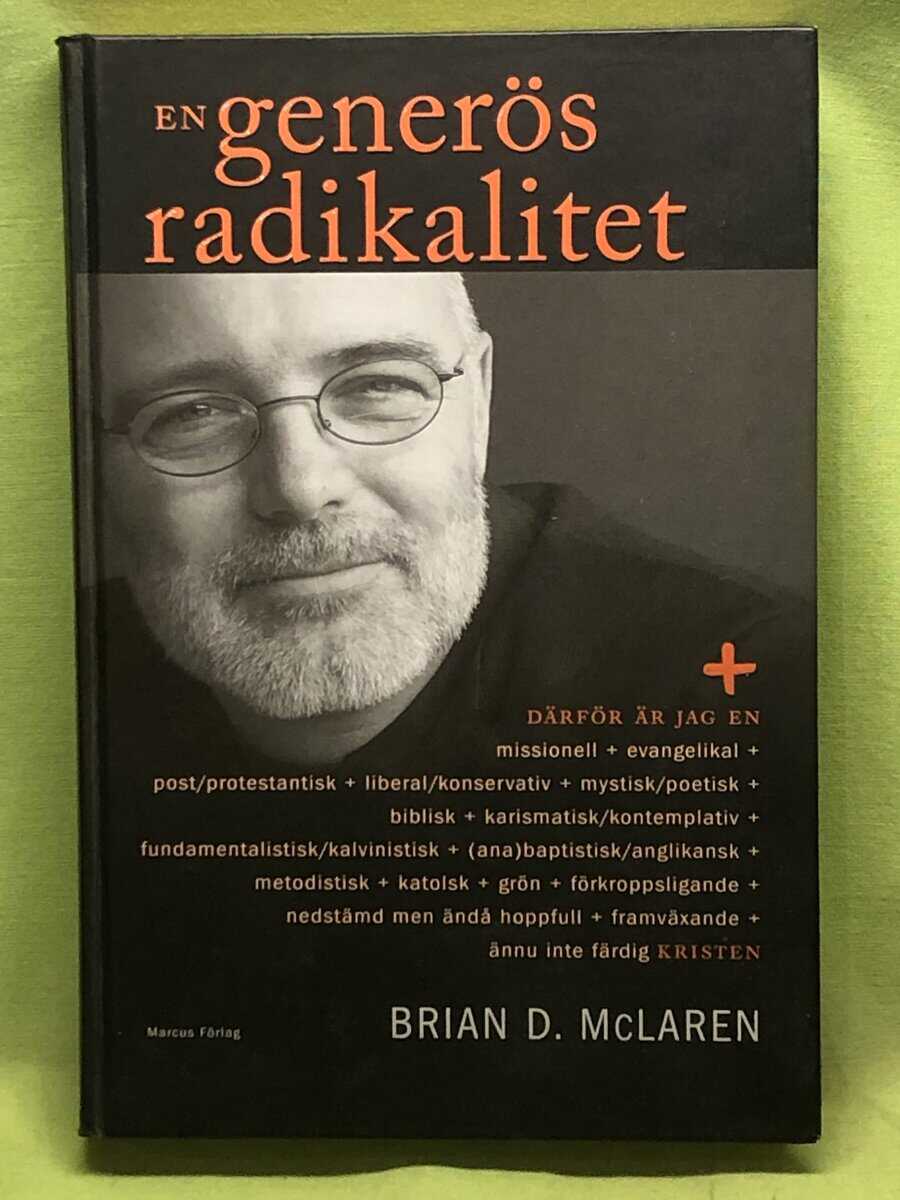 Brian D. McLaren : En generös radikalitet