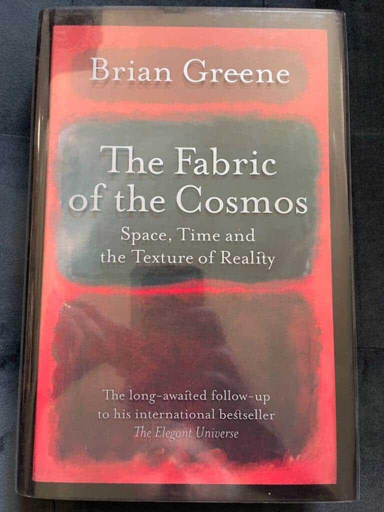 Brian Greene : The fabric of the cosmos