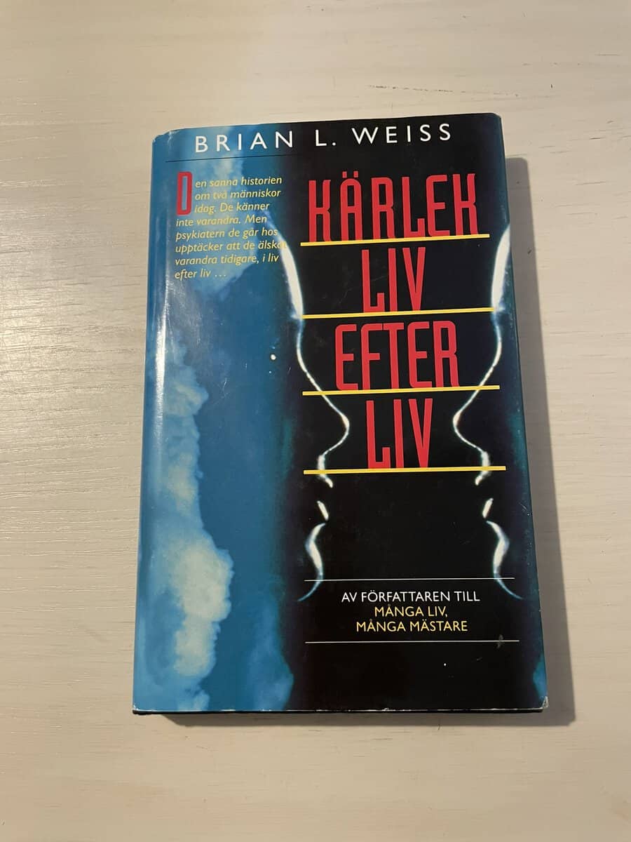 Brian L. Weiss : Kärlek liv efter liv
