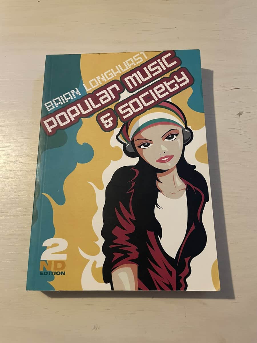 Brian. Longhurst : Popular music and society