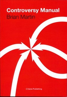 Brian Martin : Controversy Manual